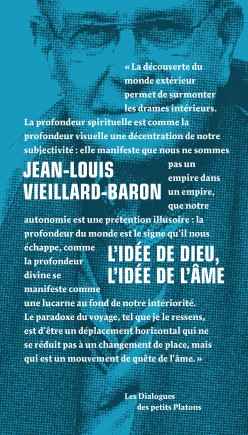 Livre Philosophie collection Dialogues Philosophiques - Jean-Louis Vieillard-Baron - L'Idée de Dieu, l'idée de l'âme